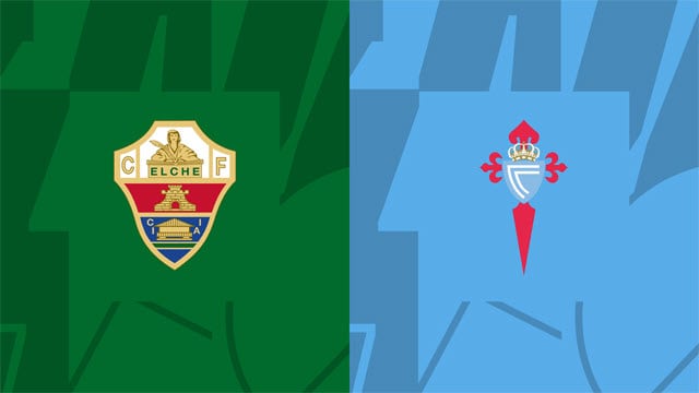 Soi kèo Elche vs Celta Vigo, 07/01/2023