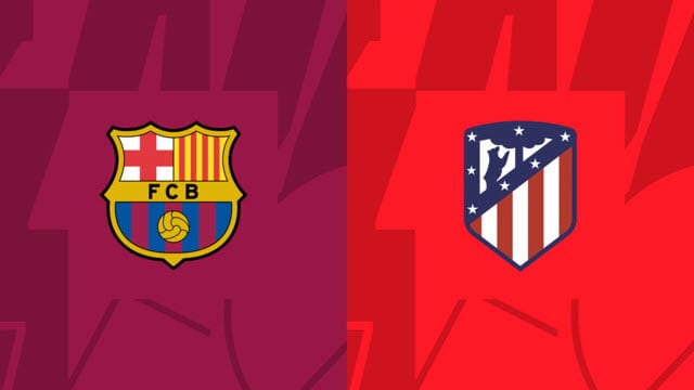 Soi kèo Barcelona vs Atl. Madrid, 23/04/2023