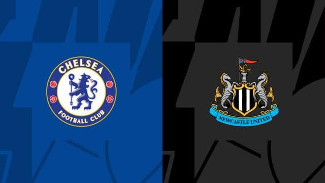 Soi kèo Chelsea vs Newcastle, 28/05/2023